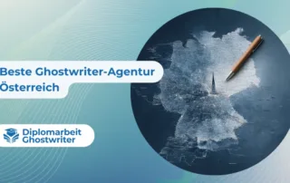 Die beste Ghostwriter-Agentur Österreichs – geprüft, seriös und empfohlen für akademische Arbeiten